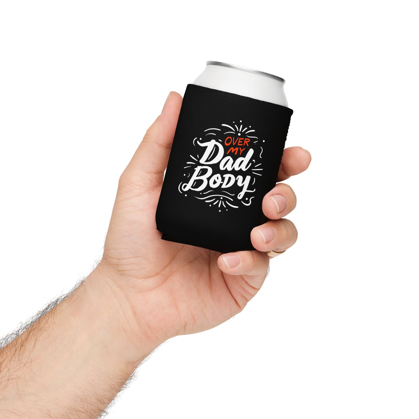 Over My Dad Body Can Cooler