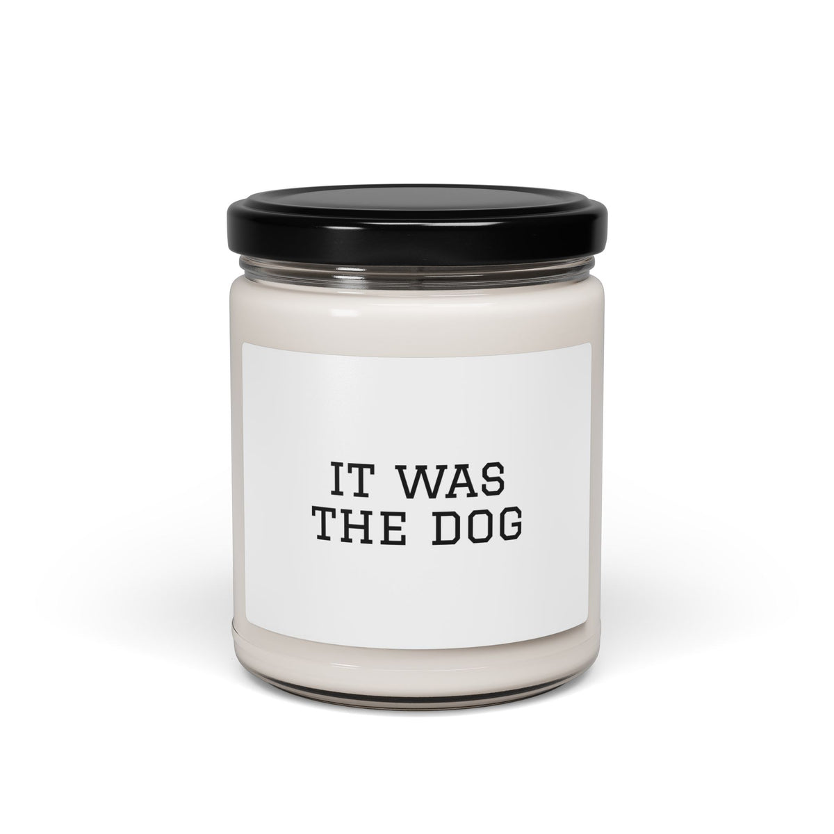 It Was The Dog Scented Soy Candle
